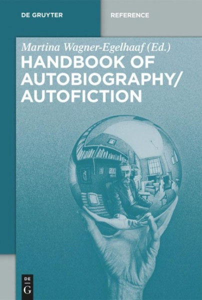 Handbook Autobiography/Autofiction 3 Volumes