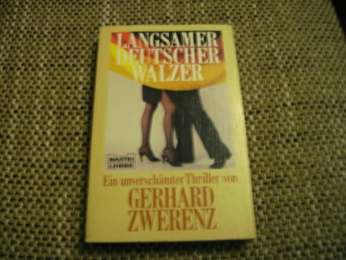 Langsamer deutscher Walzer (Allgemeine Reihe. Bastei Lübbe Taschenbücher)