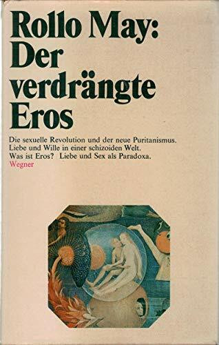 Der verdrängte Eros