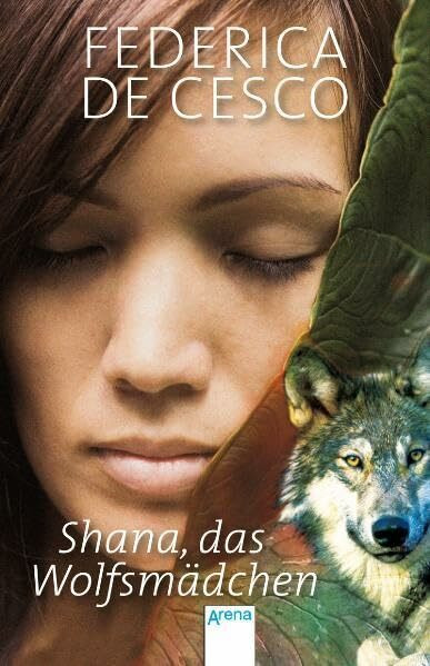 Shana, das Wolfsmädchen (Taschenbuch Jugendbuch)