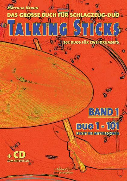 Talking Sticks, Band 1: Das große Buch für Schlagzeug-Duo