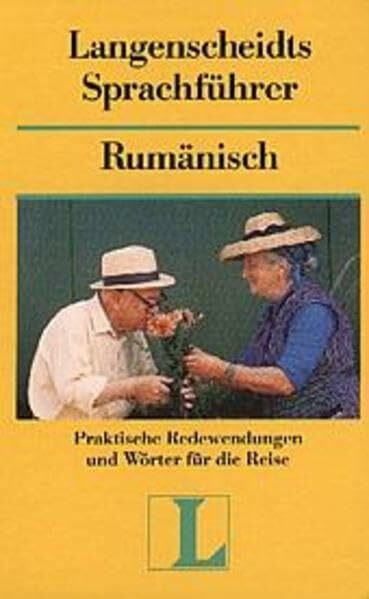 Langenscheidt Sprachführer. Für alle wichtigen Situationen im Urlaub: Langenscheidts Sprachführer, Rumänisch