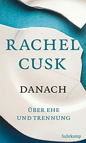 Danach: Über Ehe und Trennung