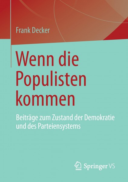 Wenn die Populisten kommen