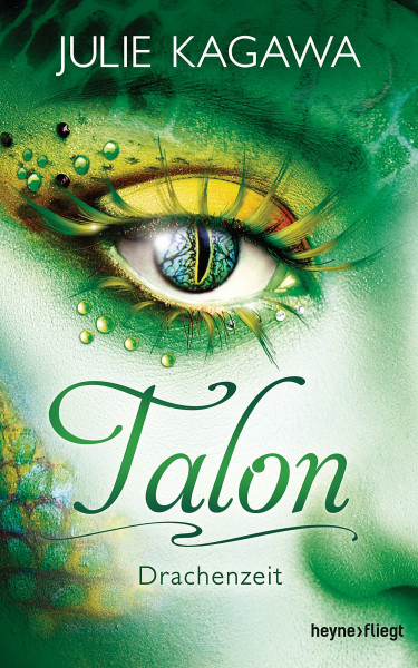 Talon - Drachenzeit: Roman (Talon-Serie, Band 1)