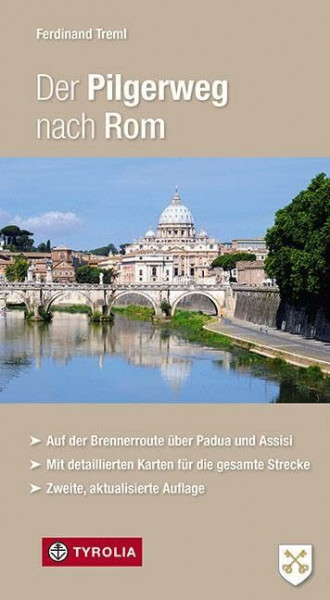 Der Pilgerweg nach Rom: Auf der Brennerroute über Padua und Assisi. Abt-Albert-von Stade-Weg, Antoniusweg/Cammino di Sant´Antonio, ... detaillierten Karten für die gesamte Strecke.