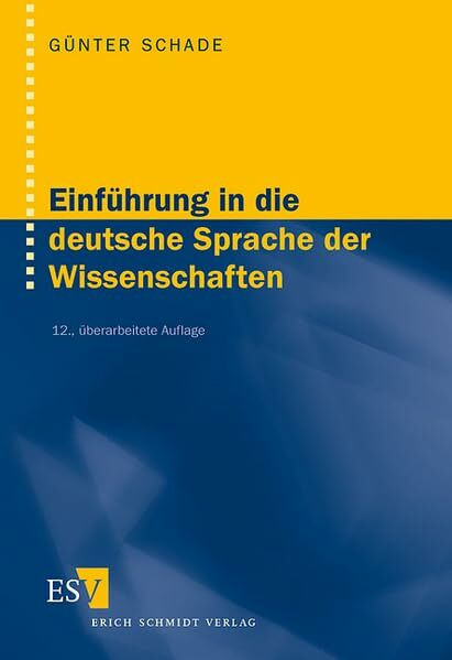 Einführung in die deutsche Sprache der Wissenschaften: Ein Lehrbuch für Ausländer