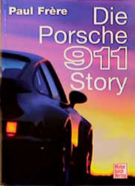 Die Porsche 911-Story