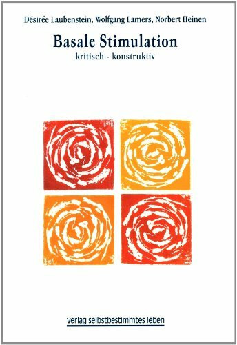 Basale Stimulation: kritisch - konstruktiv