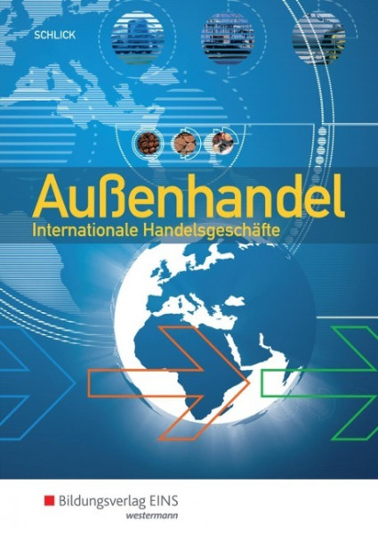 Außenhandel - Internationale Handelsgeschäfte. Schülerband