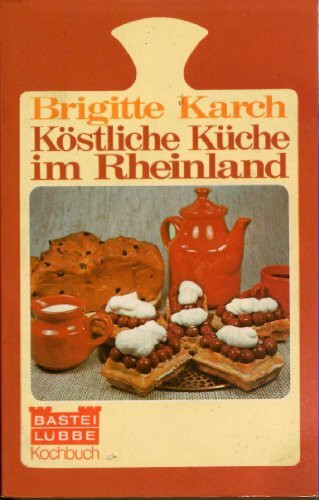 Köstliche Küche im Rheinland.