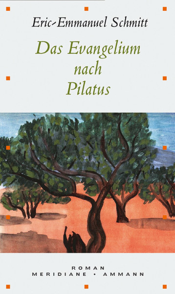 Das Evangelium nach Pilatus (Meridiane)