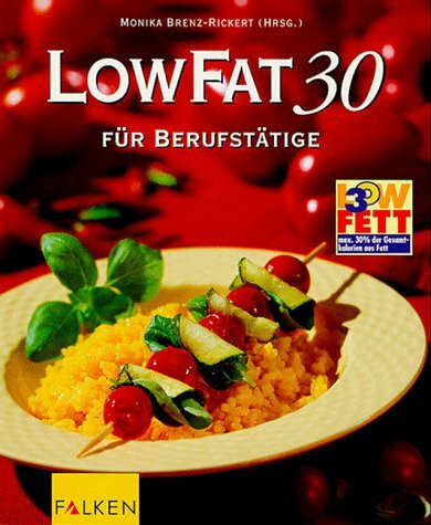 LowFat für Berufstätige