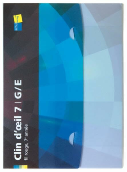 Clin d'œil 7: filRouge, Niveaux G + E (grundlegende, mittlere und erweiterte Anforderungen)