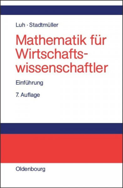 Mathematik für Wirtschaftswissenschaftler