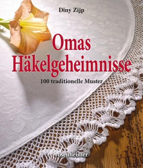 Omas Häkelgeheimnisse