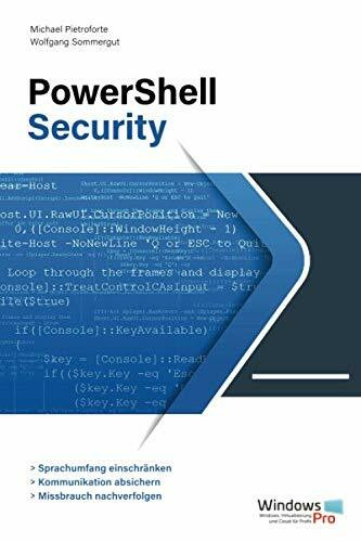 PowerShell Security: Sprachumfang einschränken, Kommunikation absichern, Missbrauch nachverfolgen
