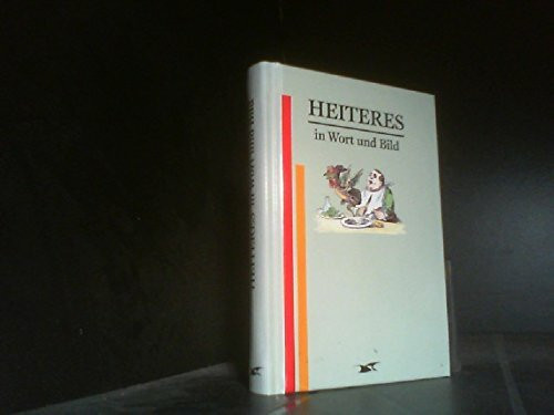 Heiteres in Wort und Bild
