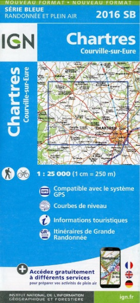 Chartes - Courville sur Eure 1 : 25 000 Carte Topographique Serie Bleue Itineraires de Randonnee