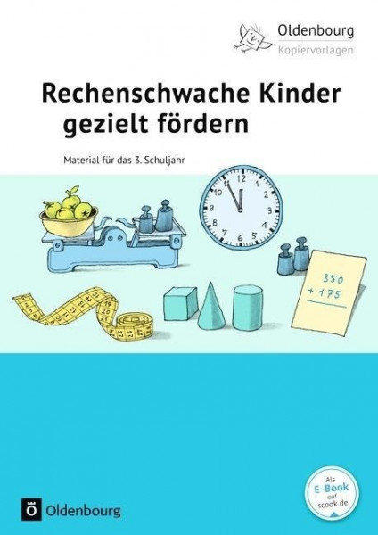 Rechenschwache Kinder gezielt fördern. Material für das 3. Schuljahr