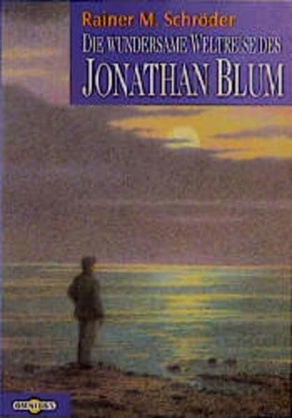 Die wundersame Weltreise des Jonathan Blum (Omnibus)