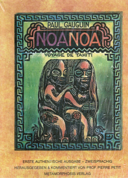 Noa Noa. Text in französisch und deutsch