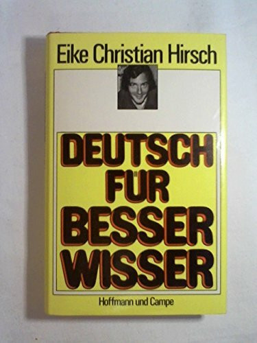 Deutsch für Besserwisser