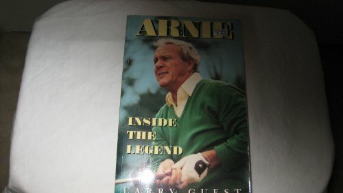 Arnie: Inside the Legend