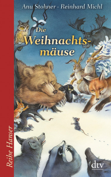 Die Weihnachtsmäuse (Reihe Hanser)