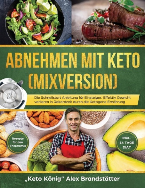 Abnehmen mit Keto (Mixversion)