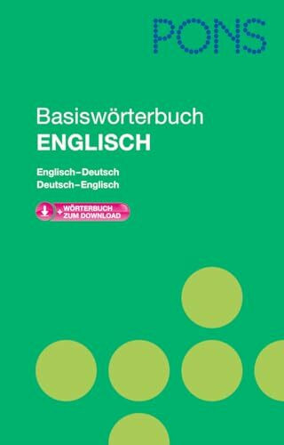 Pons GmbH Pons Basiswörterbuch Englisch, Englisch-Deutsch / Deutsch-Englisch, Mit Download-Wörterbuch. E...