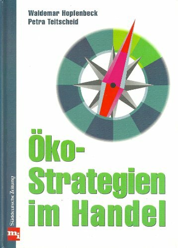 Öko-Strategien im Handel Öko-Strategien im Handel