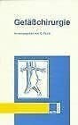 Gefäßchirurgie Gefäßchirurgie