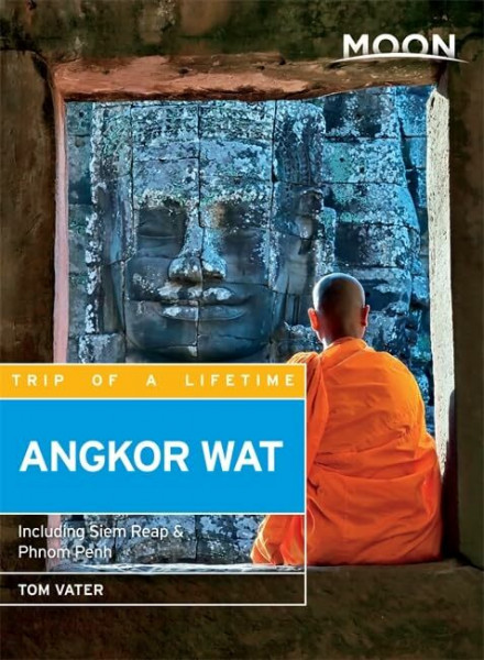 Moon Angkor Wat: Including Siem Reap & Phnom Penh (Moon Handbooks)