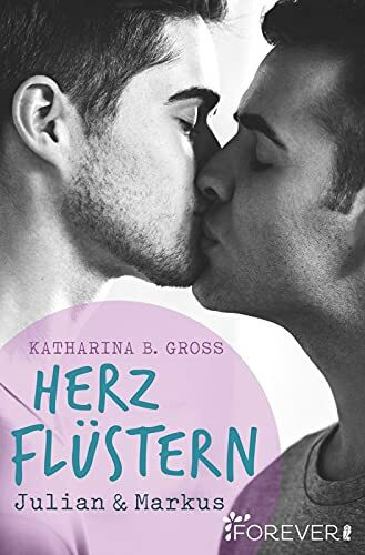 Herzflüstern: Julian & Markus