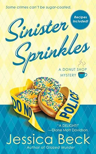Sinister Sprinkles: A Donut Shop Mystery (Donut Shop Mysteries)
