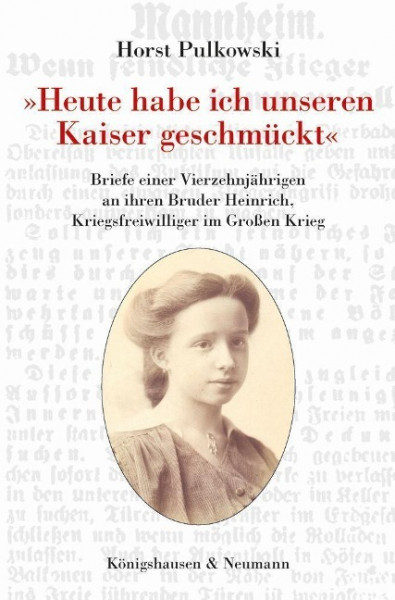 »Heute habe ich unseren Kaiser geschmückt«
