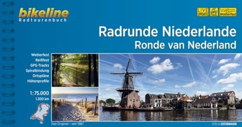 Radrunde Niederlande • Ronde van Nederland: 1.300 km (Bikeline Radtourenbücher)