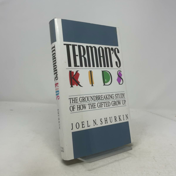 Terman's Kids: The Groundbreaking Study of How the Gifted Grow Up