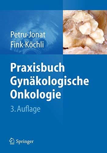 Praxisbuch Gynäkologische Onkologie