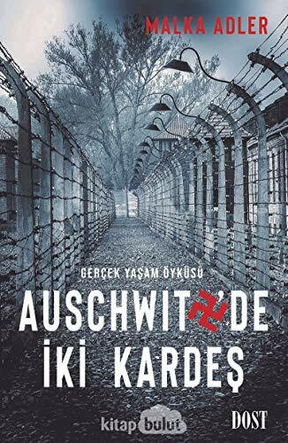 Auschwitz'de İki Kardeş