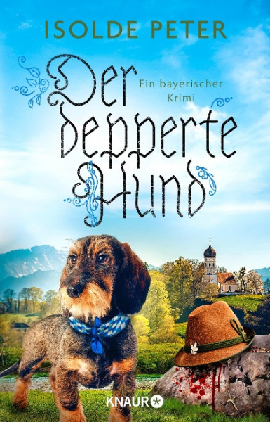 Der depperte Hund