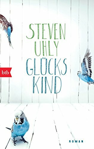 Glückskind: Roman (btb, 74612)