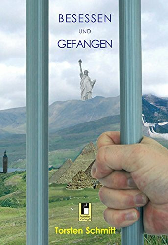 Besessen und Gefangen: Roman eine manisch-depressiven Erkrankung: Roman einer manisch-depressiven Erkrankung