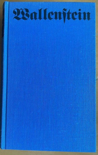 Wallenstein. Sein Leben erzählt von Golo Mann