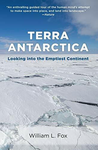 Trinity University Press Terra Antarctica, Looking Into The Emptiest Continent