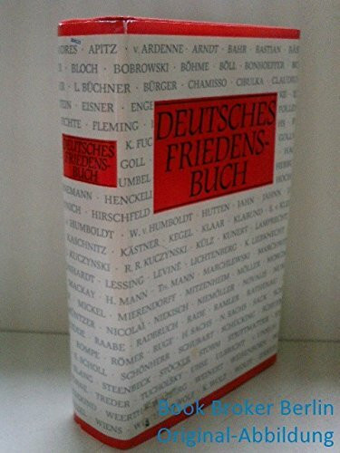 Deutsches Friedensbuch: Anthologie