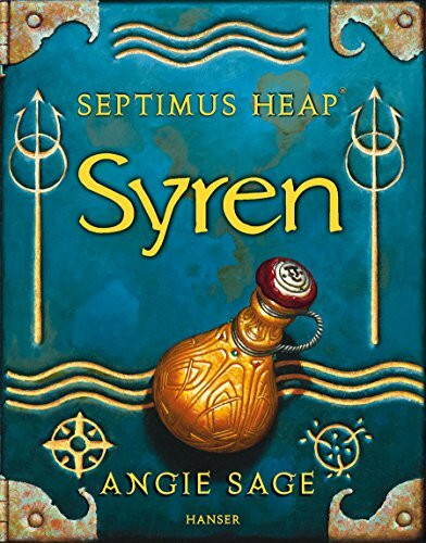 Septimus Heap 5: Syren