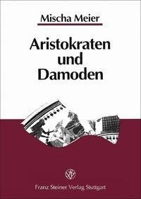 Aristokraten und Damoden