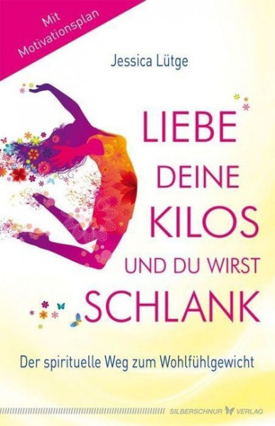 Liebe deine Kilos und du wirst schlank